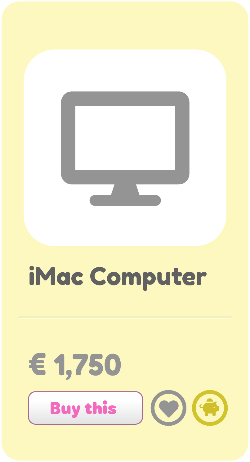 Example UI Screen of a Product Page with a Piggy Buy button aside a wishlist button for Better Marketing at B2C Eshops with Expensive Products serving customers not eligible for credit or instalments.